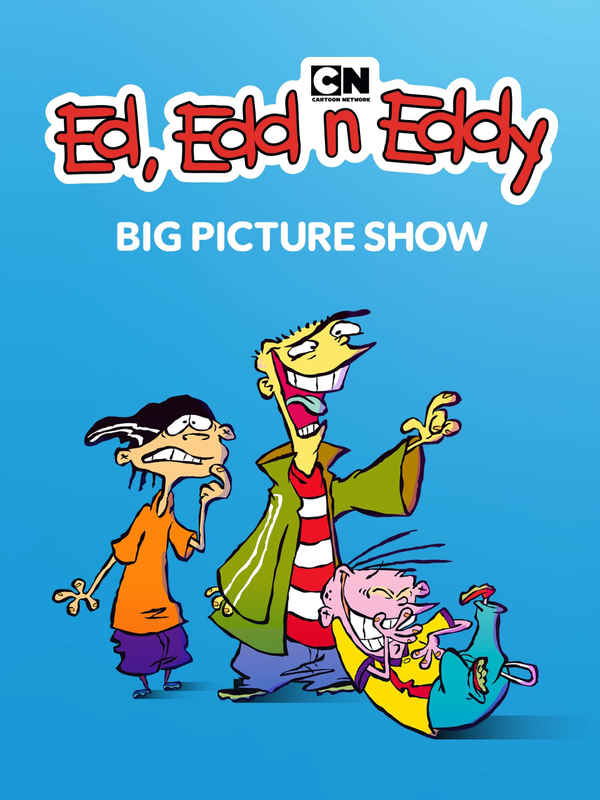 Ed, Edd n Eddy's Big Picture Show Poster 1