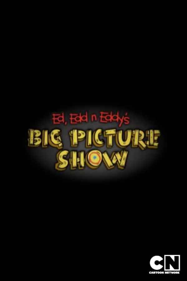 Ed, Edd n Eddy's Big Picture Show Poster 7