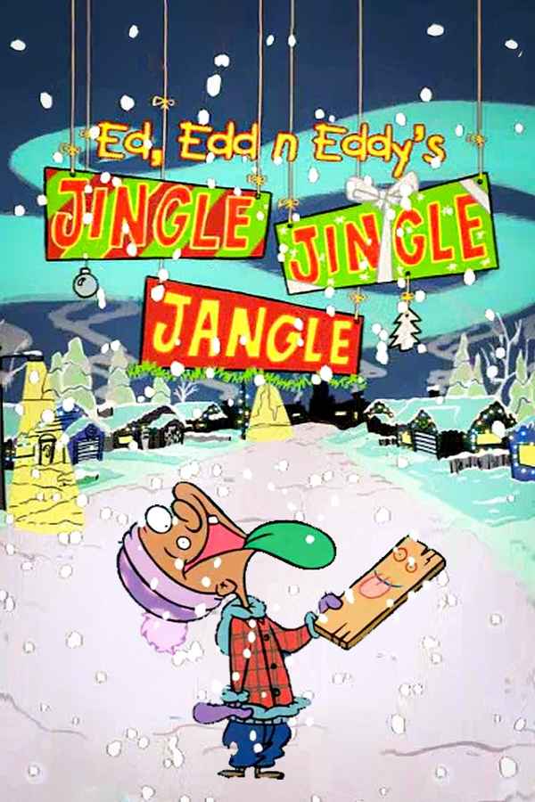 Ed, Edd n Eddy’s Jingle Jingle Jangle Poster 2