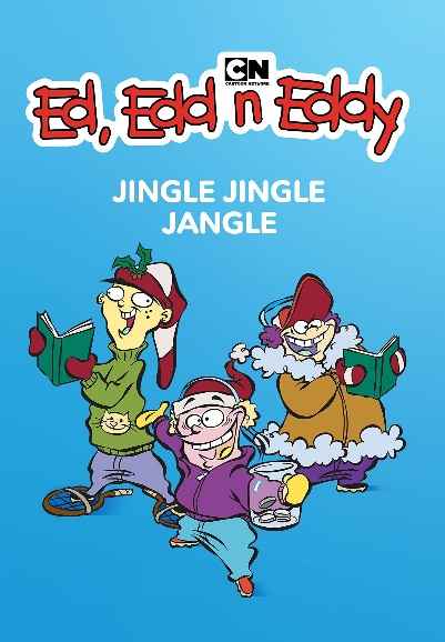 Ed, Edd n Eddy’s Jingle Jingle Jangle