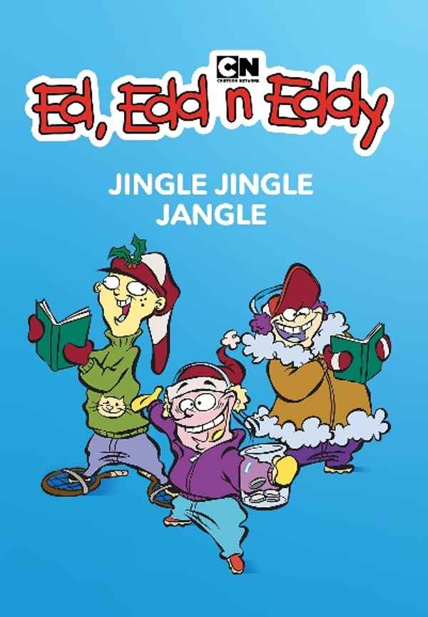 Ed, Edd n Eddy’s Jingle Jingle Jangle Poster 4
