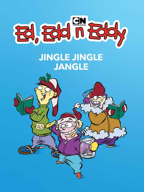 Ed, Edd n Eddy’s Jingle Jingle Jangle Poster 1