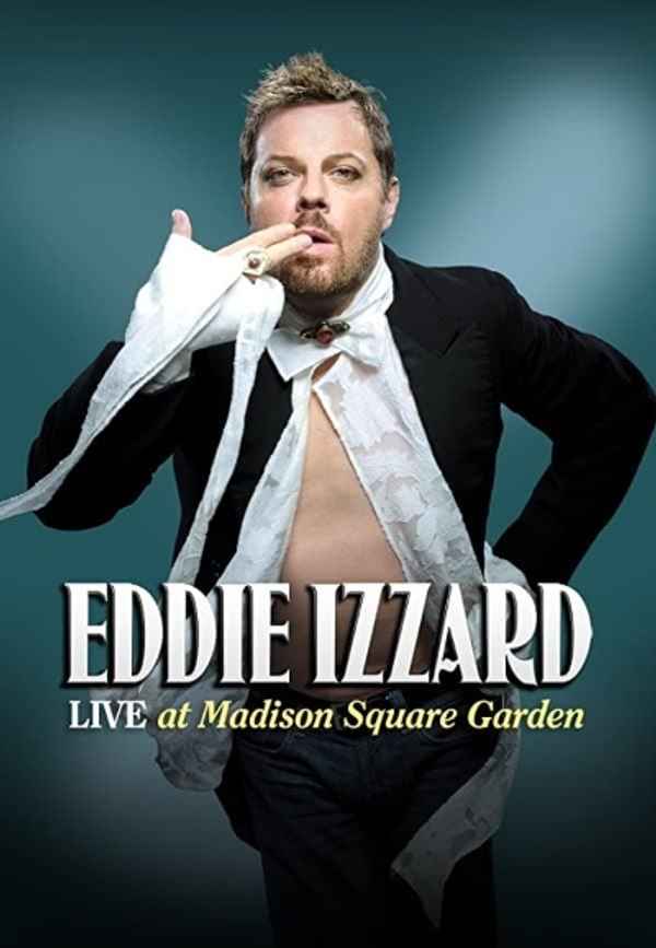 Eddie Izzard: Live at Madison Square Garden Poster 3