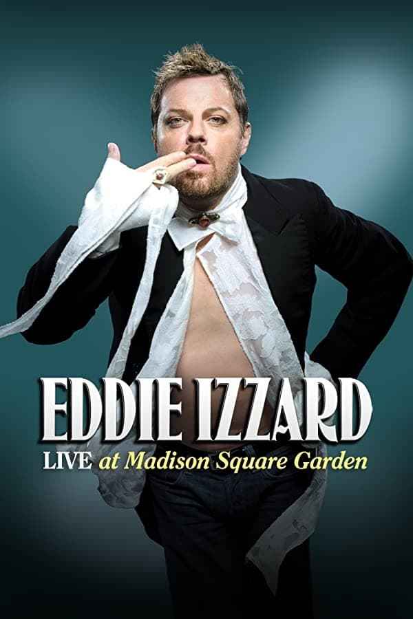 Eddie Izzard: Live at Madison Square Garden Poster 2