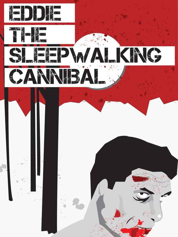 Eddie: The Sleepwalking Cannibal Poster 2