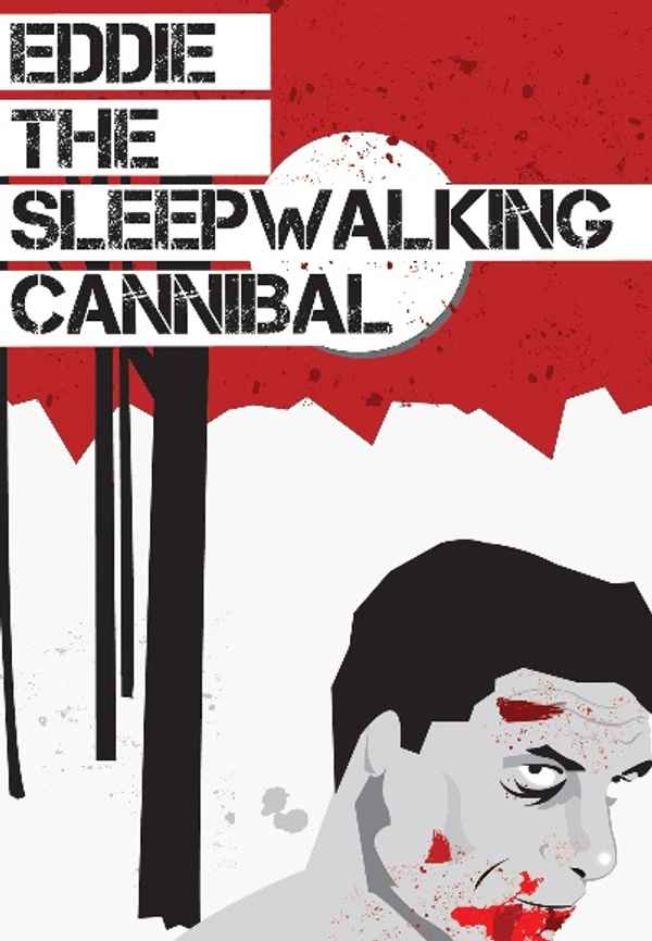 Eddie: The Sleepwalking Cannibal Poster 4