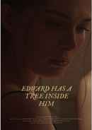 Edward Has A Tree Inside Him Poster 2