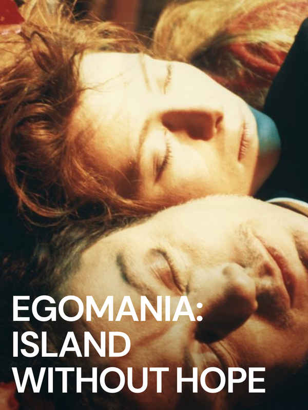 Egomania: Island Without Hope Poster 4