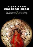 Eight Down Toofaan Mail Poster 5