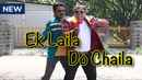 Ek Laila Do Chaila Poster 3
