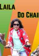 Ek Laila Do Chaila Poster 5
