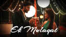 Ek Mulaqat Poster 2