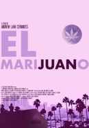 El Marijuano Poster 2
