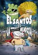 El Santos vs la Tetona Mendoza Poster 6