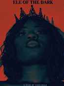 Ele of the Dark Poster 1