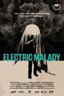 Electric Malady Poster 7