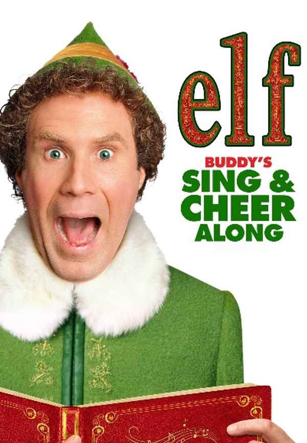 Elf: Buddy's sing & Cheer Along Poster 7
