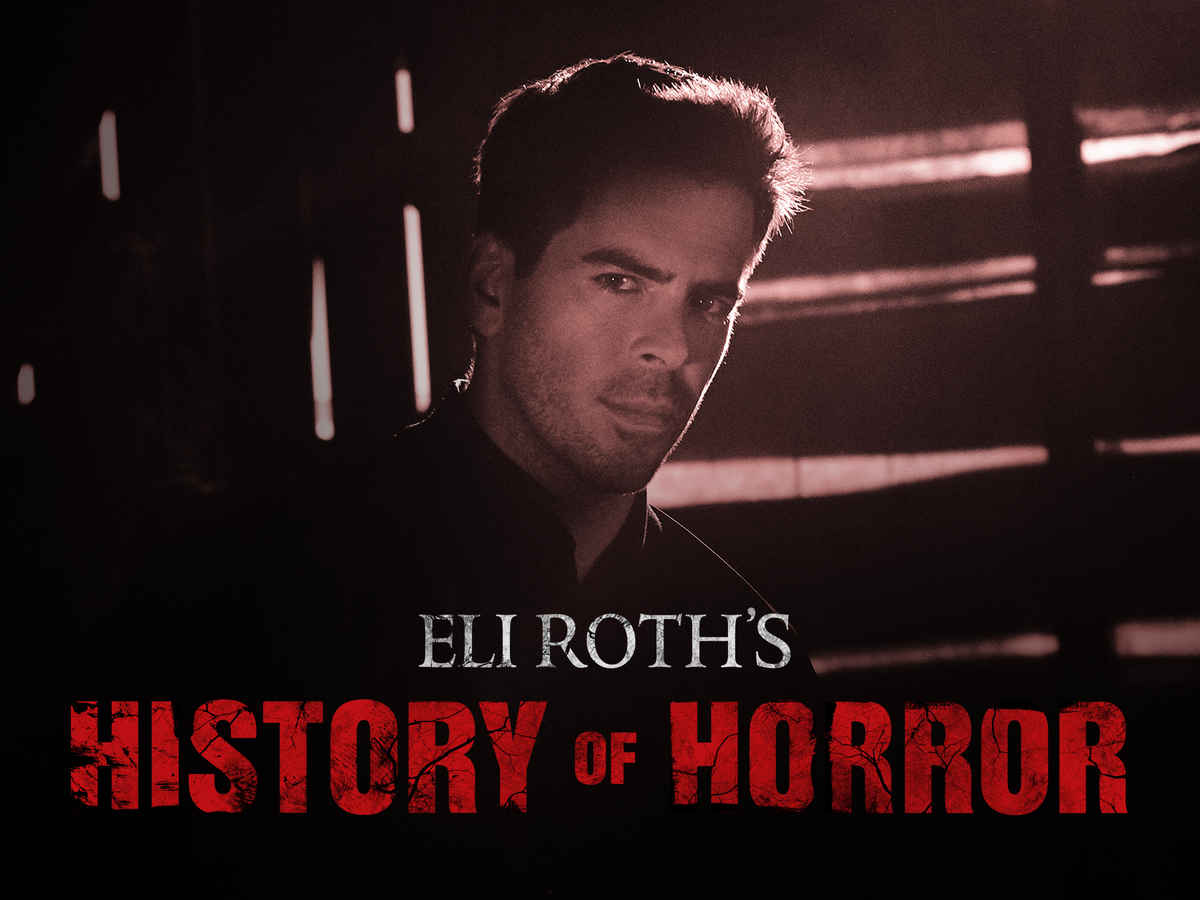 Eli Roth's History of Horror,