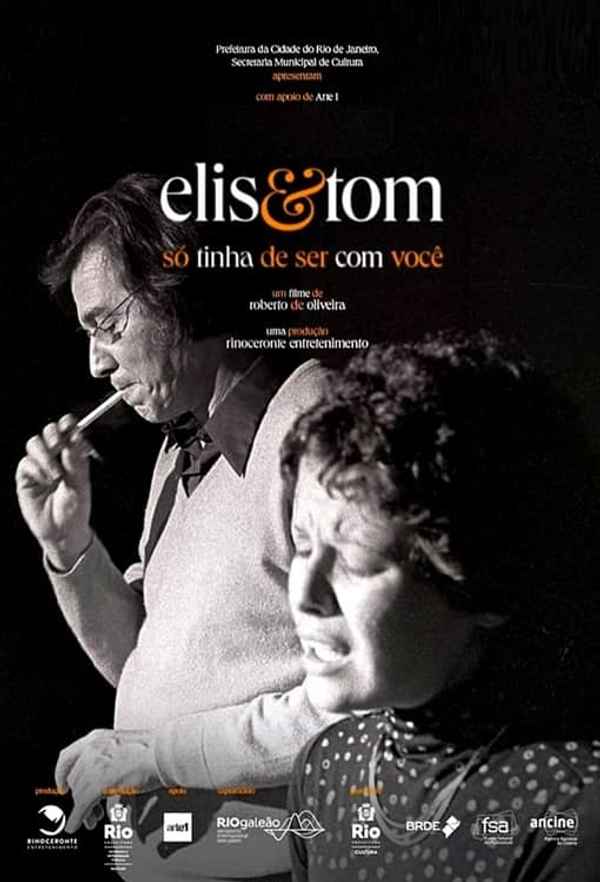 Elis & Tom, Só Tinha de Ser com Você Poster 5