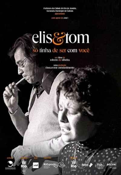 Elis & Tom, Só Tinha de Ser com Você