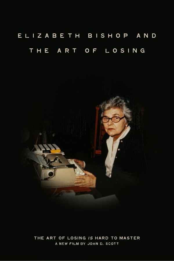 Elizabeth Bishop and the Art of Losing