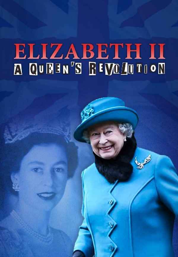 Elizabeth II: A Queen’s Revolution Poster 6