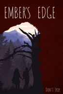 Ember's Edge Poster 1