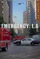 Emergency: LA Poster 2