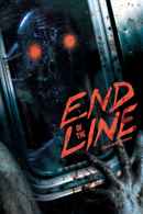 End of the Line Poster 7