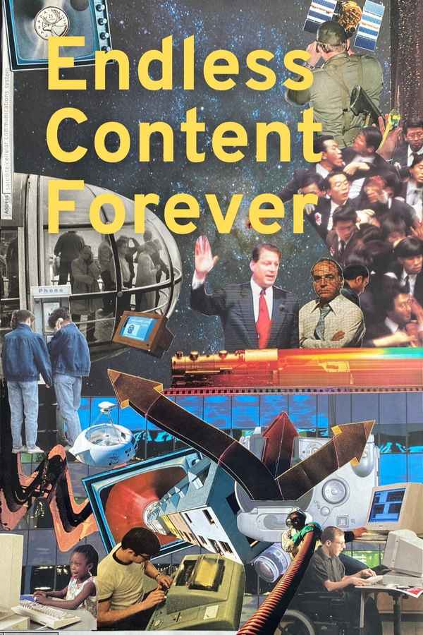 Endless Content Forever Poster 2