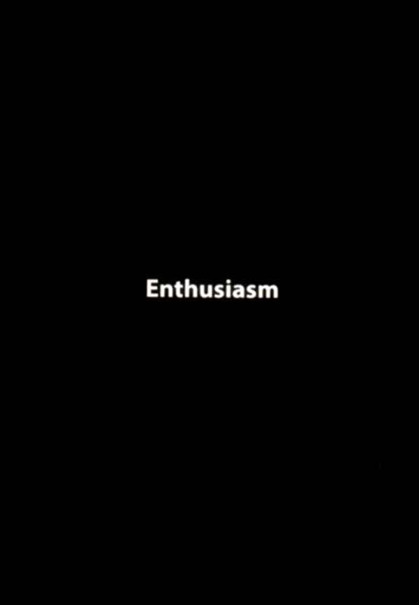 Enthusiasm Poster 2