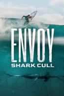 Envoy: Shark Cull Poster 2