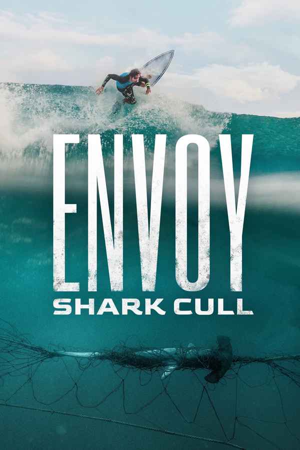 Envoy: Shark Cull Poster 2