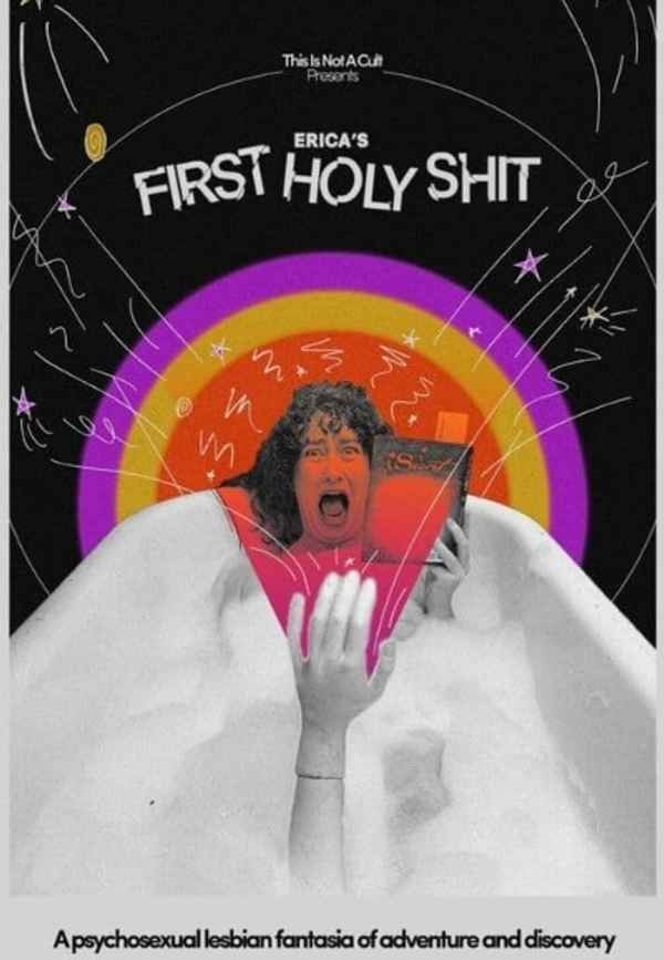 Erica's First Holy Shit Poster 2