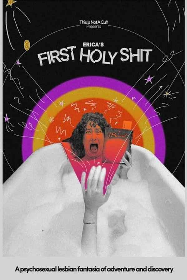 Erica's First Holy Shit Poster 1