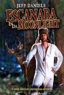 Escanaba in da Moonlight Poster 6