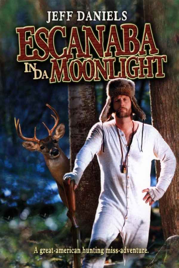 Escanaba in da Moonlight Poster 6