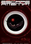 Escape Attempt Poster 3