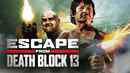 Escape from Death Block 13 Poster 2
