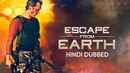 Escape From Earth Poster 1