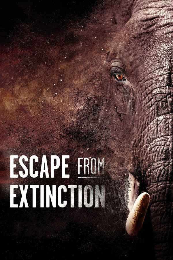 Escape from Extinction Poster 2