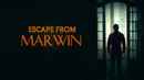 Escape from Marwin Poster 1