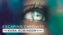 Escaping Captivity: The Kara Robinson Story Poster 2