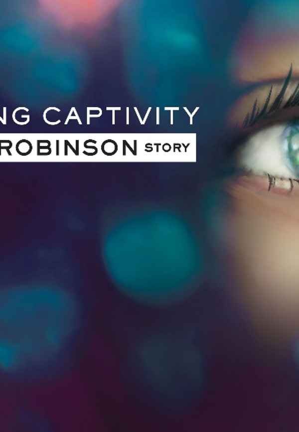 Escaping Captivity: The Kara Robinson Story Poster 3