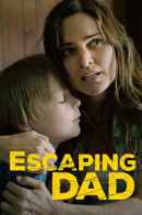 Escaping Dad Poster 4