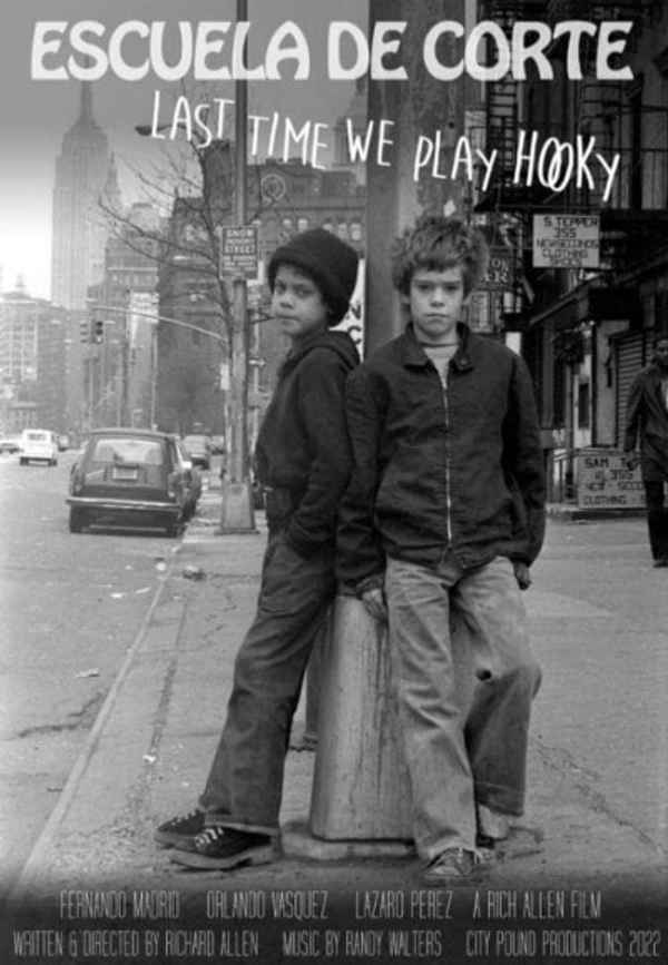 Escuela de Corte - Last Time We Play Hooky Poster 2