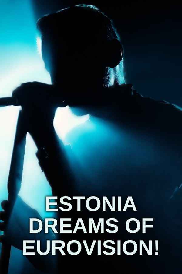 Estonia Dreams of Eurovision! Poster 1