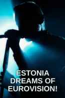 Estonia Dreams of Eurovision! Poster 2