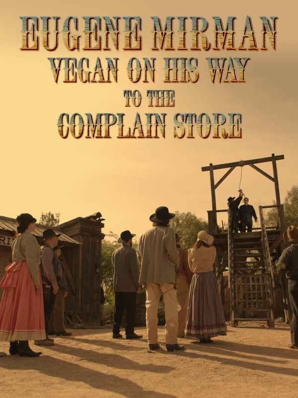 Eugene Mirman: Vegan on His Way to the Complain Store Poster 2