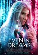 Even in Dreams Poster 5